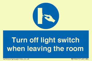 Turn off light switch when leaving the room